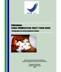 Pedoman Cara Pembuatan Obat Yang Baik ( CPOB )
