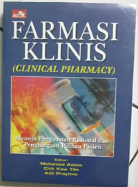 Farmasi Klinis Menuju Pengobatan Rasional Dan Penghargan Pilihan Pasien