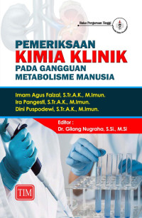 Pemeriksaan Kimia Klinik Pada Gangguan Metabolisme Manusia