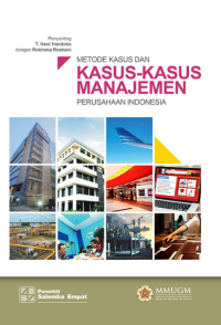 Image of Metode Kasus dan Kasus Kasus Manajemen Perusahaan Indonesia
