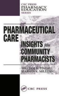 Pharmaceuticalcare: Insight from Community Phamacists