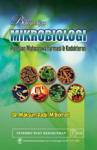Image of Buku ajar mikrobiologi : panduan mahasiswa farmasi & kedokteran