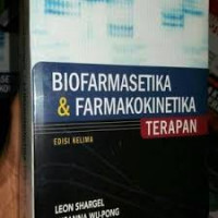 Biofarmasetika & farmakokinetika terapan, edisi kelima
