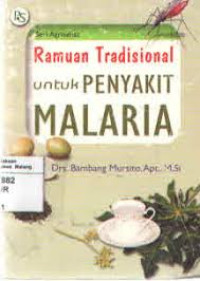 Ramuan Tradisional Untuk Penyakit Malaria