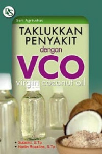 Taklukkan penyakit dengan VCO