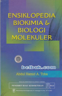Ensiklopedia Biokimia & Biologi Molekuler