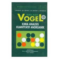 Buku Ajar Vogel Kimia Analisis Kuantitatif Anorganik Vogel