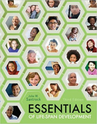 Essentials of life-span development, third edition