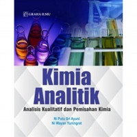 Kimia analitik: analisis kualitatif dan pemisahan kimia