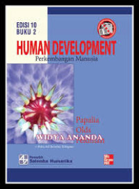 Human Development : Perkembangan Manusia Edisi 10 Buku 2