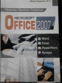 Pedoman panduan praktikum microsoft office 2007